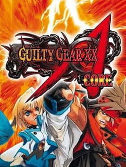 GUILTY GEAR XX Λ CORE -ACCENT CORE-