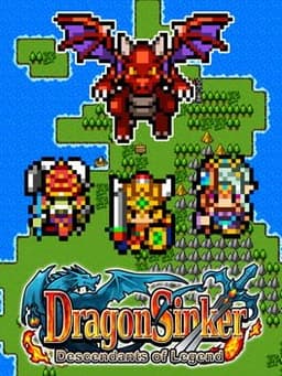 ドラゴンシンカー / Dragon Sinker