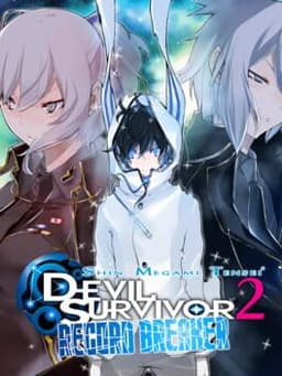 デビルサバイバー2 ブレイクレコード / Shin Megami Tensei: Devil Survivor 2: Record Breaker