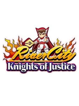 熱血魔法物語 / River City: Knights of Justice