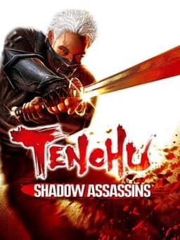 天誅4 / Tenchu: Shadow Assassins