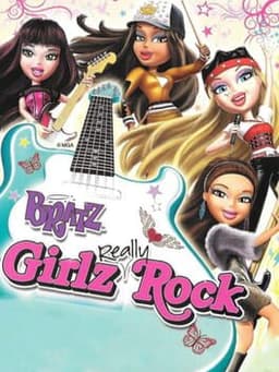 Bratz Girlz Really Rock!
