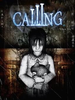 CALLING 〜黒き着信〜 / Calling