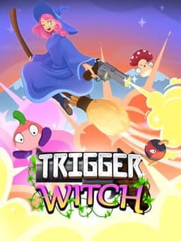 トリガー・ウィッチ
