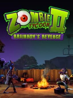 ZOMBIE TYCOON 2： BRAINHOV'S REVENGE