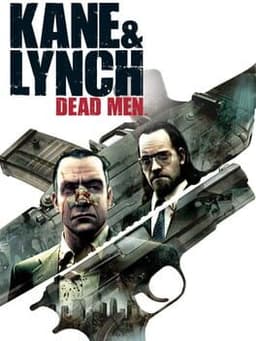 KANE&LYNCH: DEAD MEN