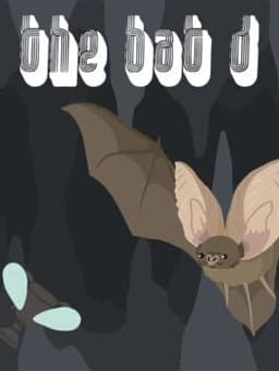 The Bat D