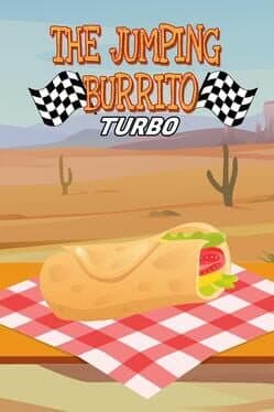 The Jumping Burrito: TURBO