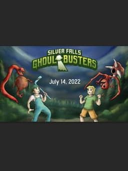 Silver Falls - Ghoul Busters