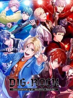 DIG-ROCK -Documentary of Youthful Sounds-