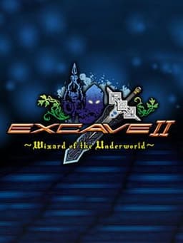 エクスケーブ 〜異界の魔導士編〜 / Excave II: Wizard of the Underworld
