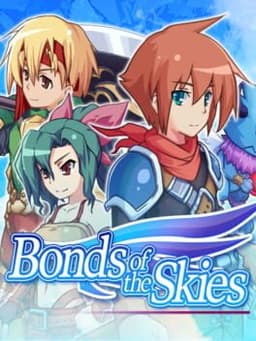 空のフォークロア / Bonds of the Skies