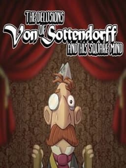 The Delusions of Von Sottendorff and His Square Mind