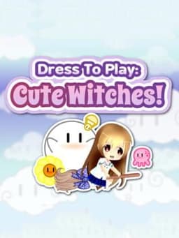 スター★シリーズ:キュートウィッチ / Dress to Play: Cute Witches!