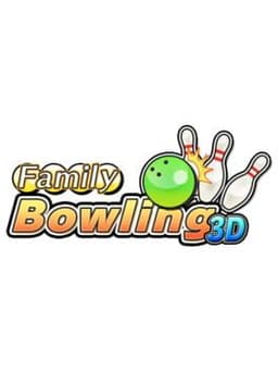 おきらくボウリング3D / Family Bowling 3D
