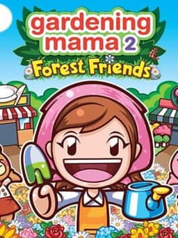 ガーデニングママ:ママと森のなかまたち / Gardening Mama 2: Forest Friends