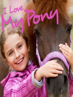 I Love my Pony