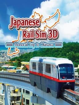 鉄道にっぽん!路線たび ゆいレール編 / Japanese Rail Sim 3D: Monorail Trip to Okinawa