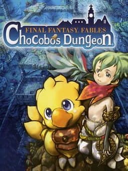 チョコボの不思議なダンジョン 時忘れの迷宮 / Final Fantasy Fables: Chocobo's Dungeon