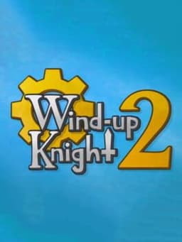 ねじ巻きナイト2 / Wind-up Knight 2