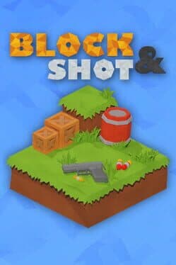 Block & Shot