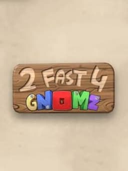 ゲキヤバランナー / 2 Fast 4 Gnomz