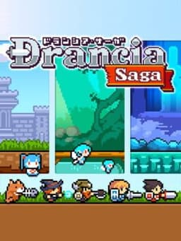 ドランシア・サーガ / Drancia Saga