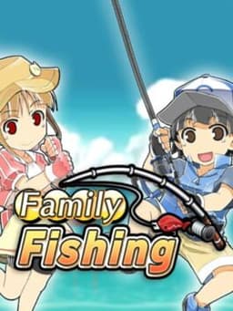 おきらくフィッシング3D / Family Fishing