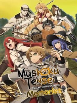 無職転生 〜異世界行ったら本気だす〜 Quest of Memories
