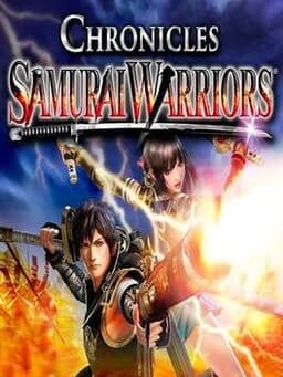 戦国無双 Chronicle / Samurai Warriors: Chronicles
