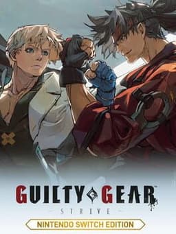 GUILTY GEAR -STRIVE- Nintendo Switch Edition