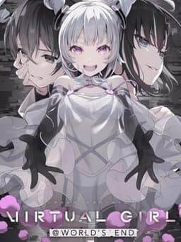 VIRTUAL GIRL @ WORLD'S END
