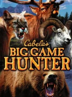Cabela's Big Game Hunter