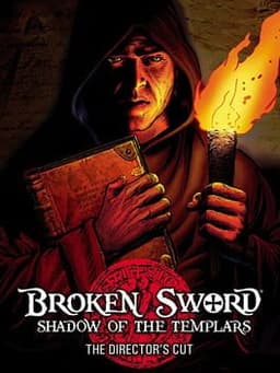 Broken Sword: The Shadow of the Templars – Director's Cut