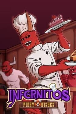 Infernitos: Fiery Dishes