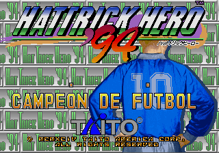 Hat Trick Hero '94 (Ver 2.2A 1994/05/26)