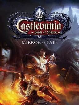 キャッスルヴァニア ロード オブ シャドウ 宿命の魔鏡 / Castlevania: Lords of Shadow – Mirror of Fate