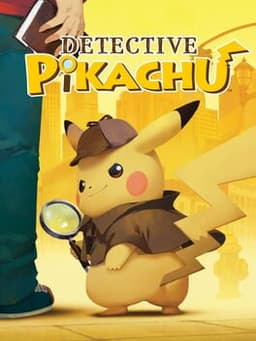 名探偵ピカチュウ 〜新コンビ誕生〜 / Detective Pikachu