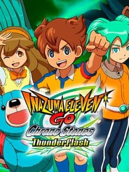 イナズマイレブンGO2 クロノ・ストーン ネップウ / Inazuma Eleven GO Chrono Stones: Thunderflash