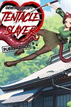 Hentai Parody: Tentacle Slayer