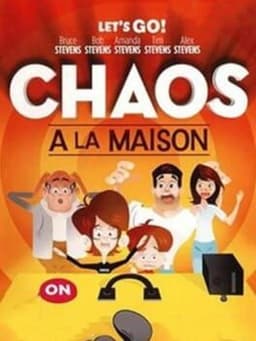 Chaos à La Maison