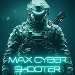 Max Cyber Shooter