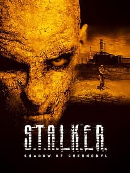 S.T.A.L.K.E.R. SHADOW OF CHERNOBYL