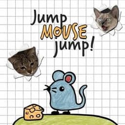 Jump, Mouse, Jump!